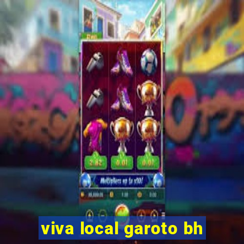 viva local garoto bh